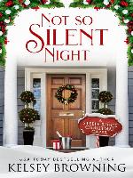 Not So Silent Night