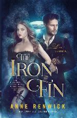 The Iron Fin (An Elemental Steampunk Chronicle)