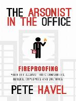 The Arsonist in the Office