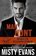 Man Hunt, SEALs of Shadow Force: Spy Division Book 1