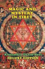 Magic and Mystery in Tibet: Deluxe Edition