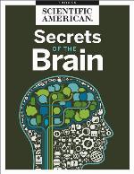 Secrets of the Brain by Scientific American