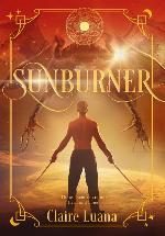 Sunburner (2) (Moonburner Cycle)