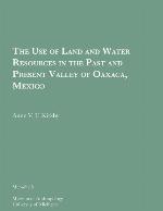 The use of land and water resources in the past and present, Valley of Oaxaca, Mexico
