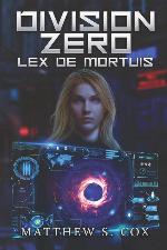 Lex De Mortuis (Division Zero)