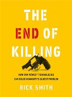The End of Killing