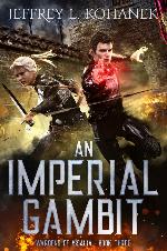 An Imperial Gambit
