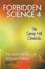 Forbidden Science 4: The Spring Hill Chronicles