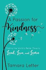 A Passion for Kindness