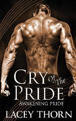 Cry of the Pride (Awakening Pride)