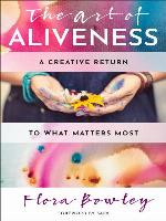 The Art of Aliveness