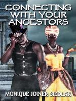 Connecting With Your Ancestors