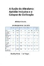 A Ilus�o do Altru�smo