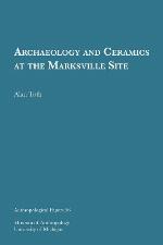 Archaeology and ceramics at the Marksville site