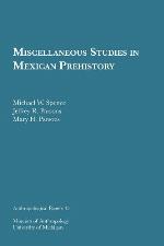 Miscellaneous studies in Mexican prehistory