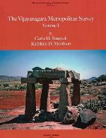 The Vijayanagara Metropolitan Survey, Vol. 1