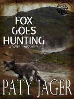 Fox Goes Hunting