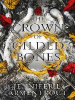 The Crown of Gilded Bones