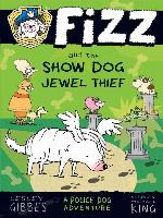 Fizz and the Show Dog Jewel Thief