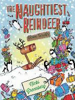 The Naughtiest Reindeer Goes South