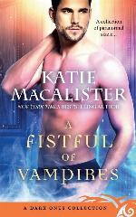 A Fistful of Vampires: A Dark Ones Collection (Dark Ones Novels)