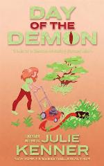Day of the Demon: Paranormal Women's Fiction (Demon-Hunting Soccer Mom)