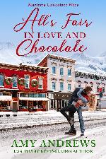 All’s Fair in Love and Chocolate