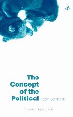 The Concept of the Political