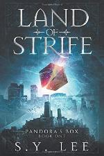 Pandora's Box: Land of Strife: Pandora's Box Series, Book 1
