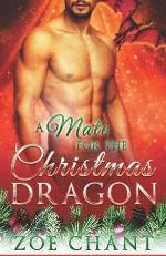 A Mate for the Christmas Dragon (A Mate for Christmas)