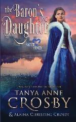 The Baron's Daughter: A Sweet Medieval Romance