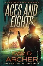 Aces and Eights - A Sam Prichard Mystery (Volume 12)