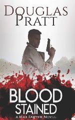 Blood Stained (A Max Sawyer Novel) (Volume 3)
