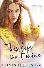 This Life Isn't Mine