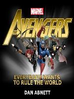 The Avengers: Everybody Wants to Rule the World