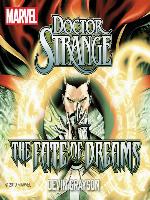 Doctor Strange: The Fate of Dreams