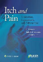Itch and Pain: Similarities, Interactions, and Differences