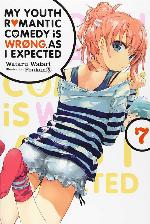 My Youth Romantic Comedy Is Wrong, As I Expected, Vol. 7 (light novel) (My Youth Romantic Comedy Is Wrong, As I Expected, 7)