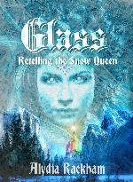 Glass: Retelling the Snow Queen (Curse-Breaker Series)