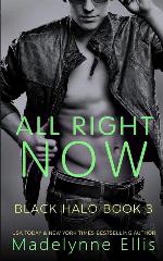 All Right Now (Black Halo) (Volume 3)
