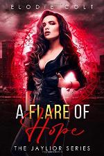 A Flare Of Hope (Jaylior)