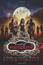 A Shade of Vampire 51: A Call of Vampires (Volume 51)