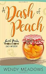 A Dash of Peach (Sweet Peach Bakery) (Volume 1)