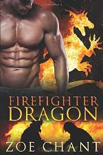 Firefighter Dragon (Fire &amp; Rescue Shifters)