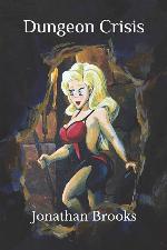 Dungeon Crisis: A LitRPG Dungeon Core Adventure (Glendaria Awakens Trilogy)