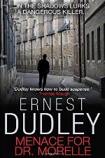 Menace for Dr. Morelle: A gripping murder mystery