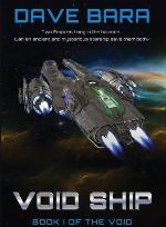 VOID SHIP: BOOK I OF THE VOID (The Void Series)