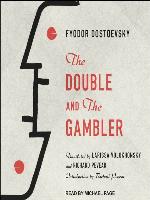 The Double and the Gambler