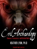 Evil Archaeology