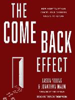 The Come Back Effect